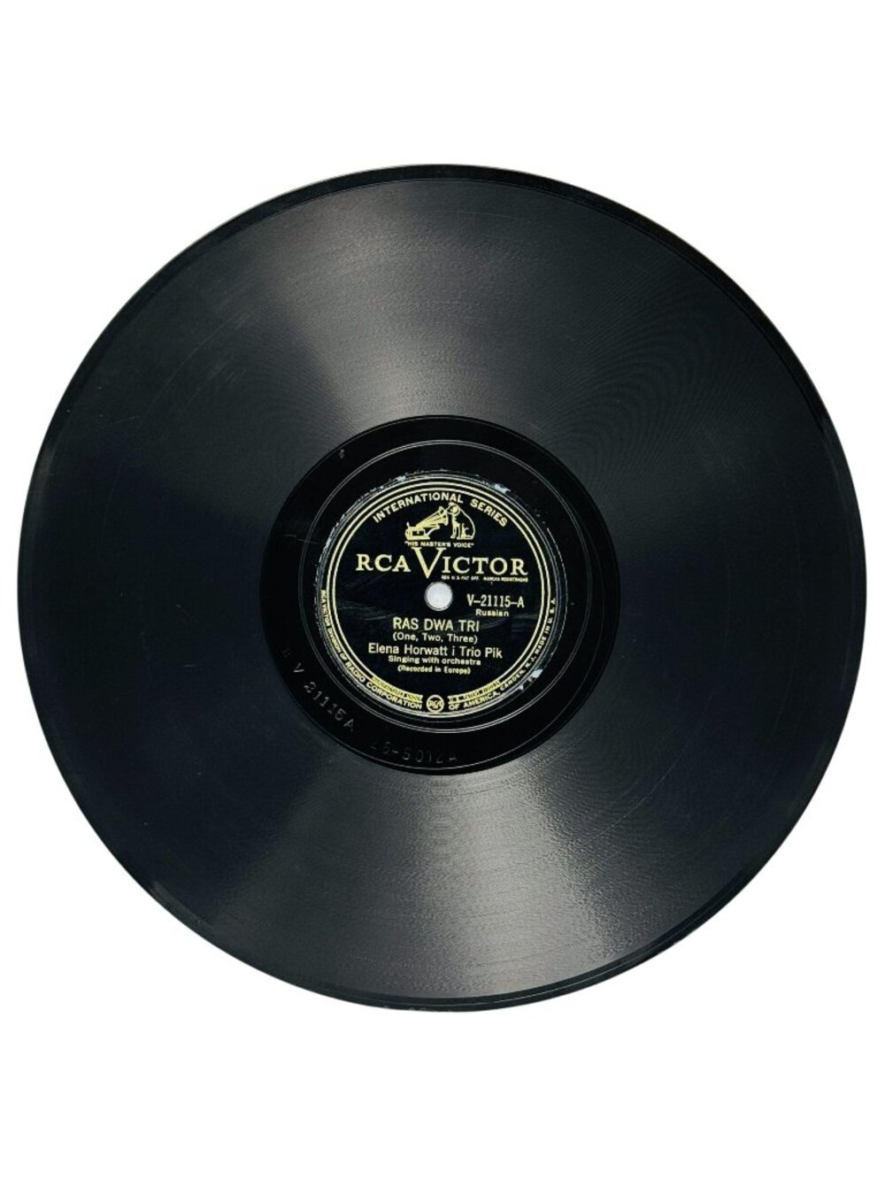 Elena Horwatt Russian Ras Dwa Tri 10in Shellac 78 RPM RCA Victor V-21115
